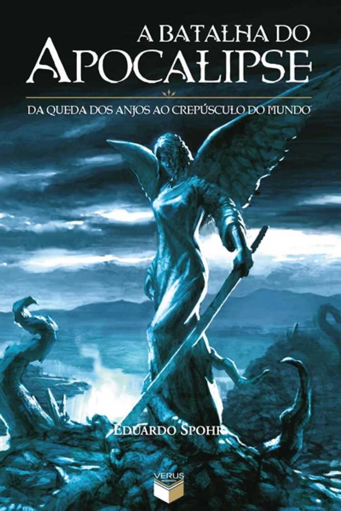 Capa do livro A Batalha do Apocalipse, de Eduardo Spohr