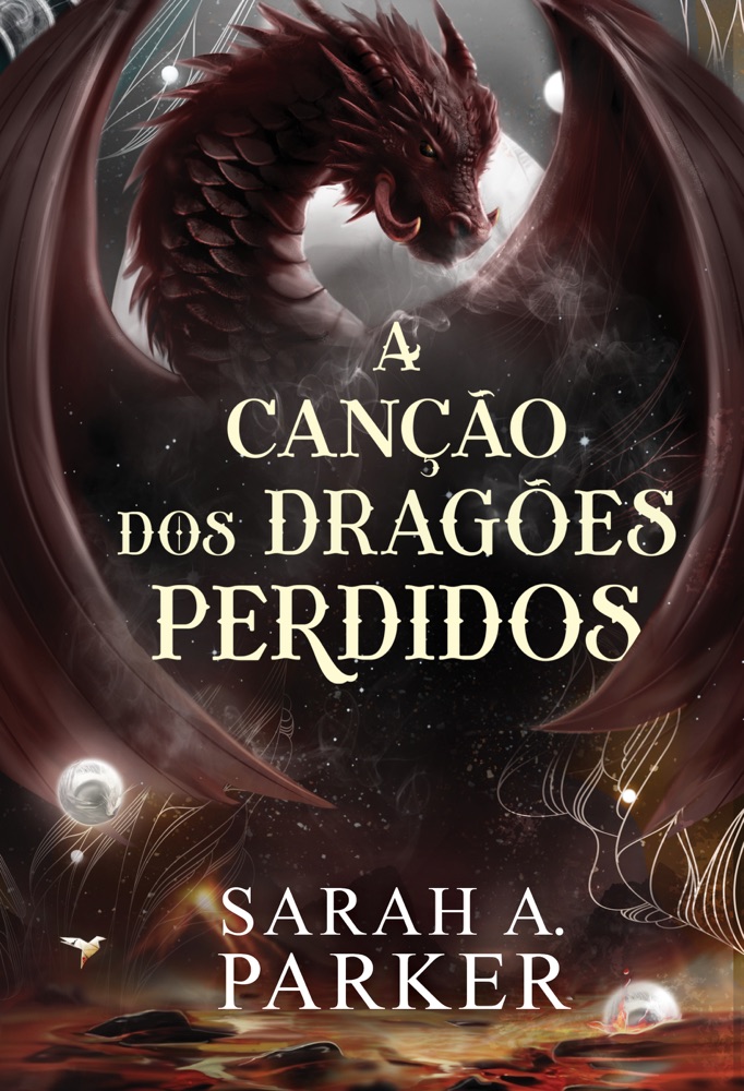 Capa do livro A Canção dos Dragões Perdidos, de Sarah A. Parker