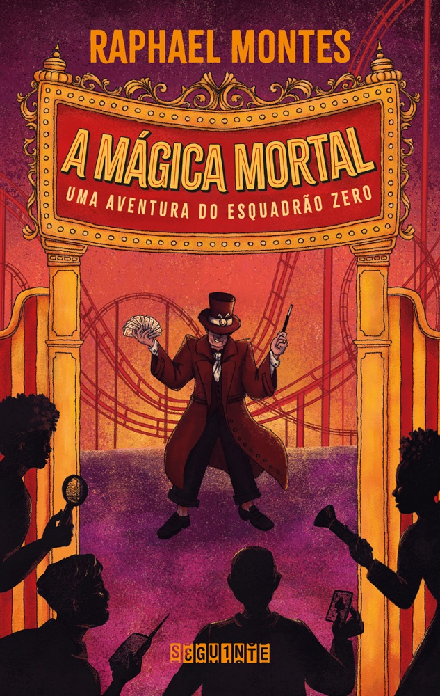 Capa do livro A Mágica Mortal, de Raphael Montes