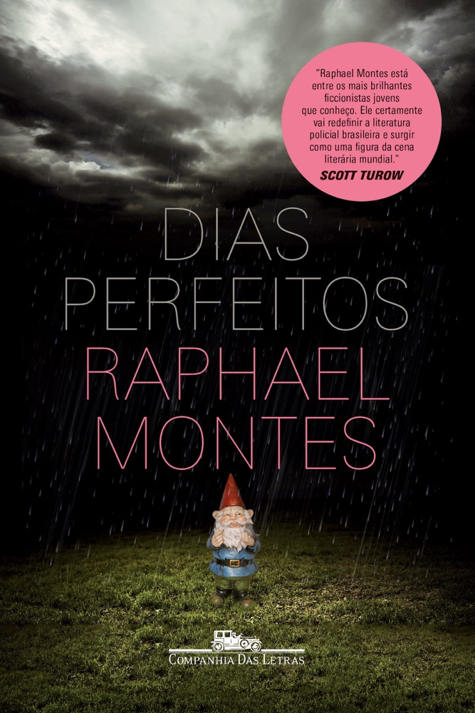 Capa do livro Dias Perfeitos, de Raphael Montes