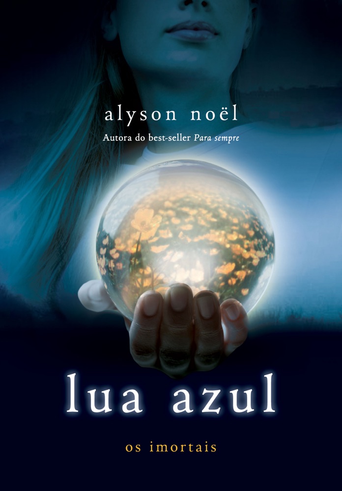 Capa do livro Lua Azul, de Alyson Noël